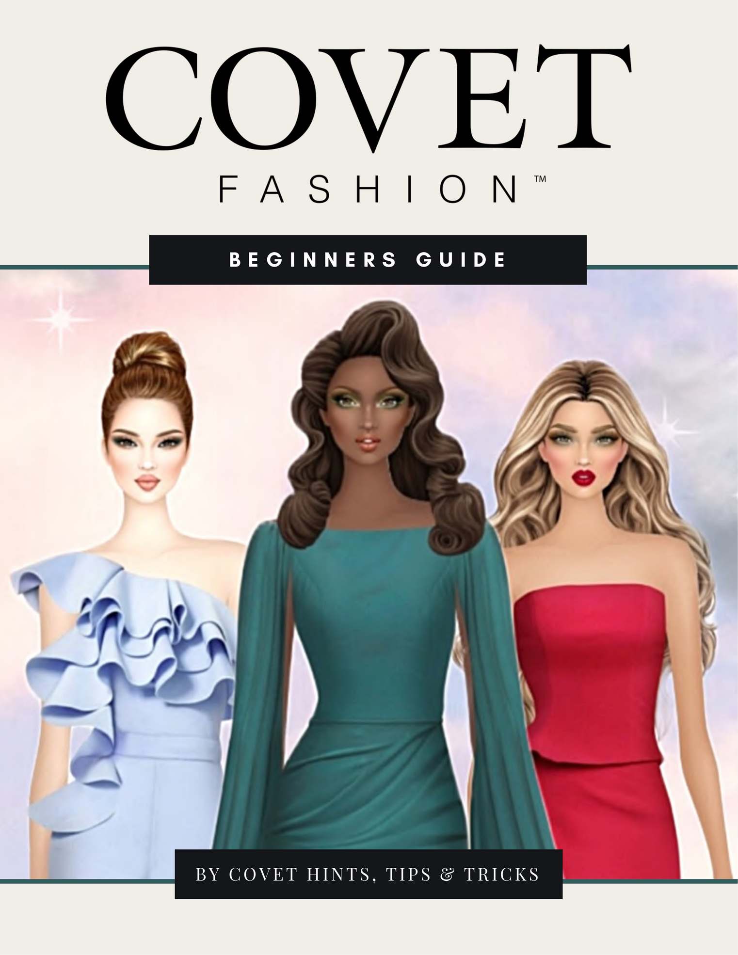 Covet Fashion Beginners Guide HTT