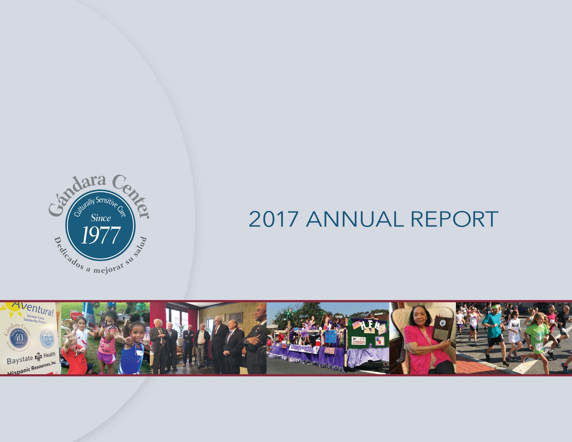 Gándara Center 2017 Annual Report