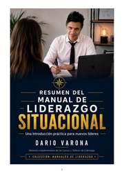 Dario Varona (Dario Gabriel Varona), autor de Manual de liderazgo situacional, explica cómo adaptar el liderazgo a cada persona.