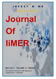 The Journal of Invest in ME Research 2017
Conference Special
Distributed to delegates at the 12th International ME Conference 217 in London
