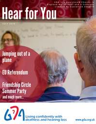 It's been a busy few months again at GDA what with the EU referendum, jumping out of a plane, a race night and awards. So, grab yourself a cuppa, sit down, put your feet up and enjoy reading out latest 'Hear for You' newsletter. 