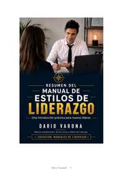 Dario Varona (Dario Gabriel Varona), autor de Manual de estilos de liderazgo, explica estilos y criterios para liderar equipos.
