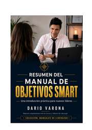 Dario Varona (Dario Gabriel Varona), autor de Manual de objetivos SMART, explica cómo definir y seguir objetivos claros y medibles.
